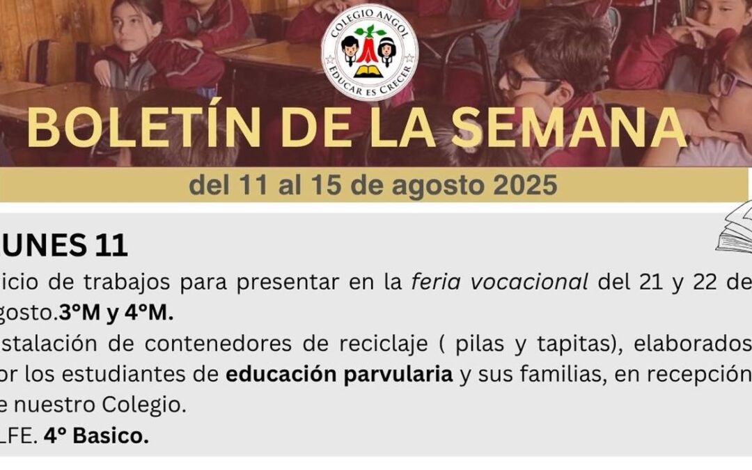 Boletín de la semana del 11 al 15 de agosto